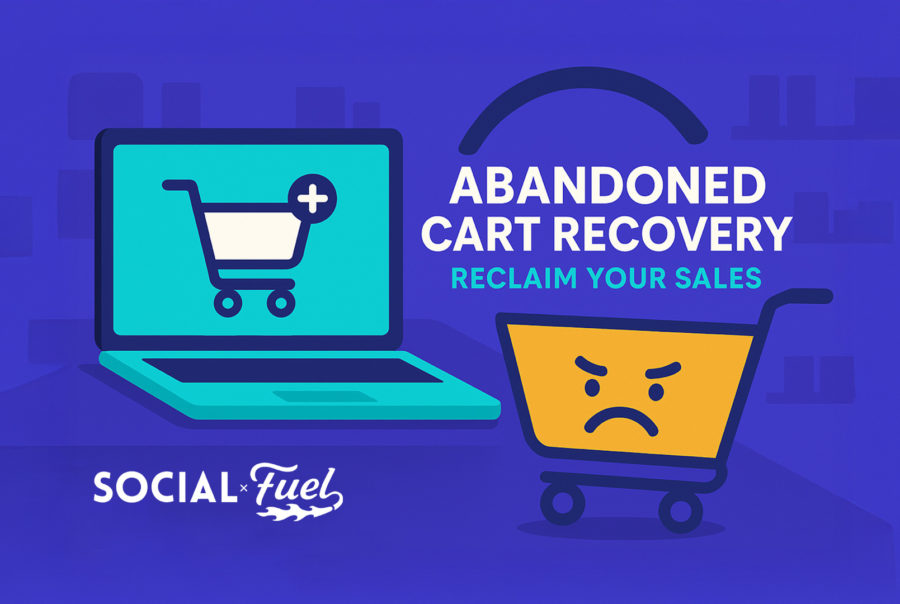 Illustration of abandoned cart recovery strategy for ecommerce with laptop, shopping cart, and reclaim your sales message – SOCIALFUEL